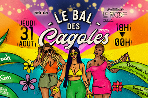 Affiche + Event cover Le Bal des Cagoles